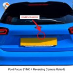 Ford Focus SYNC 4 Reversing Camera Retrofit Ford Focus SYNC 4 Reversing Camera Retrofit