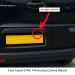 Ford Transit SYNC 4 Reversing Camera Retrofit Ford Transit SYNC 4 Reversing Camera Retrofit